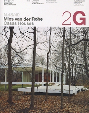 Mies van der Rohe Casas Houses 2G ミース The Glass House: Mies van der Rohe's Farnsworth House